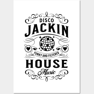 DISCO JACKIN HOUSE - Funky & Filtered Vintage (black) Posters and Art